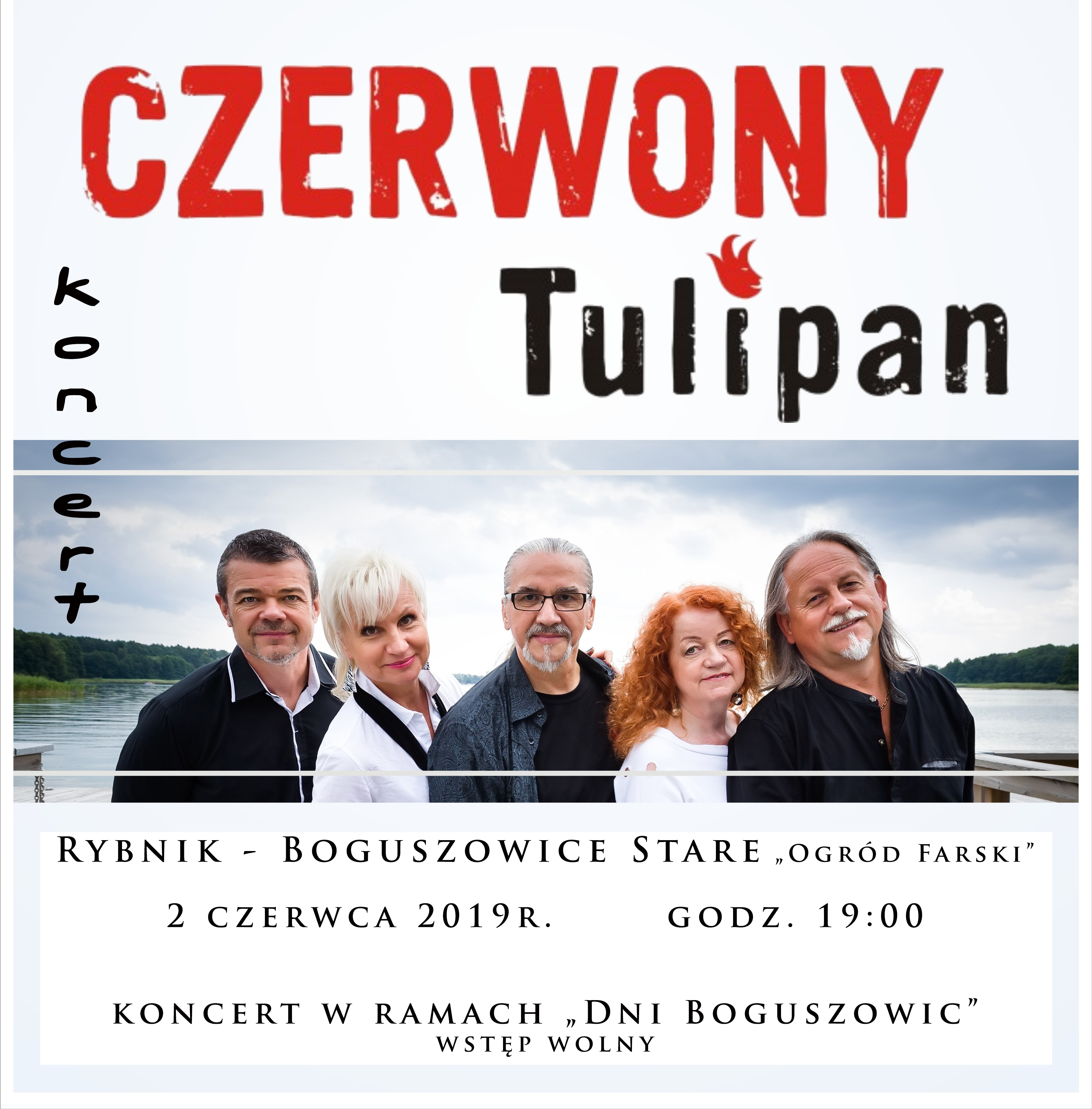 Koncert zespołu „Czerwony Tulipan” 02.06.2019 godzina 19:00