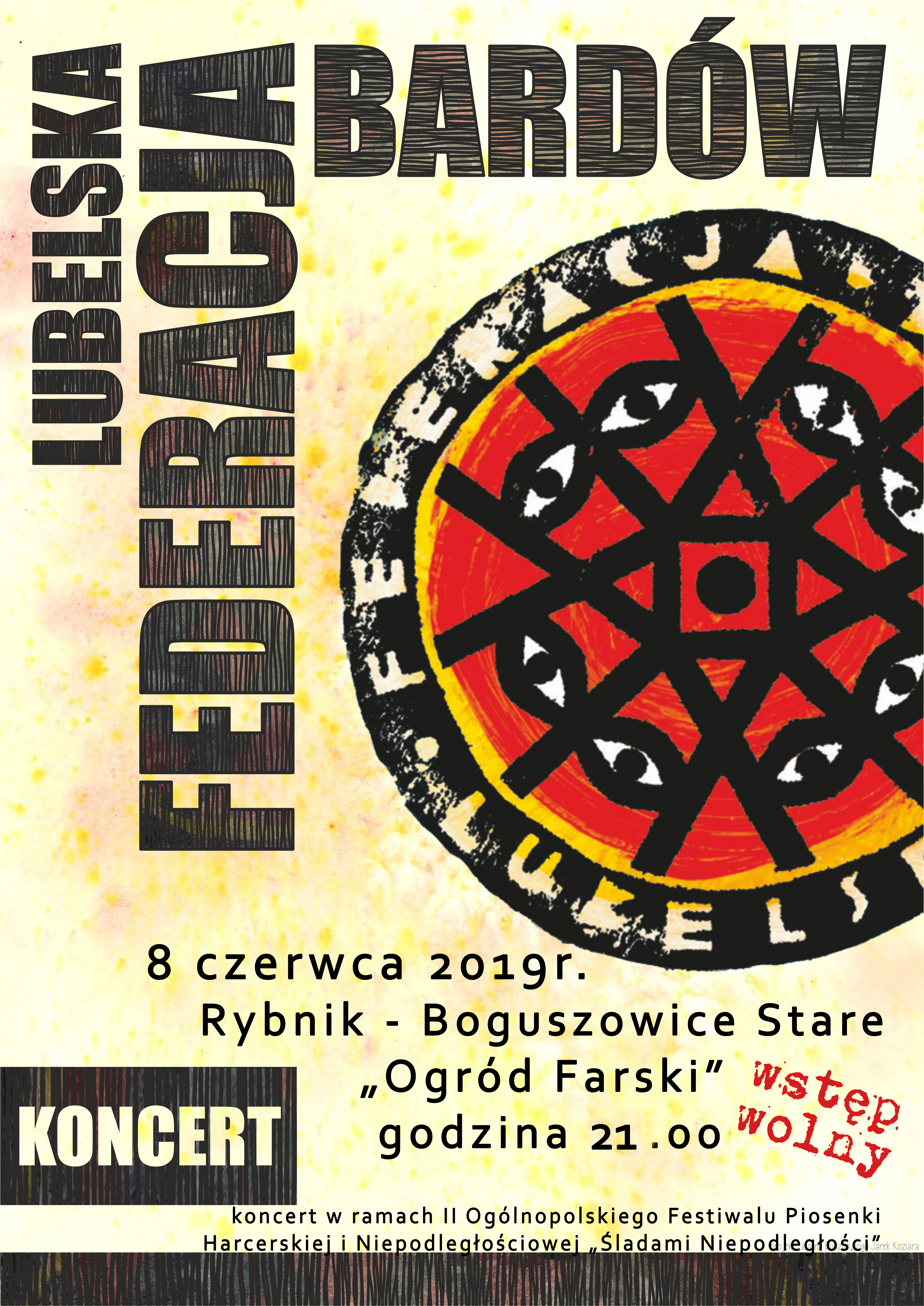 Koncert zespołu „Lubelska Federacja Bardow” 08.06.2019 godzina 21:00